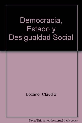 Democracia, estado y desigualdad