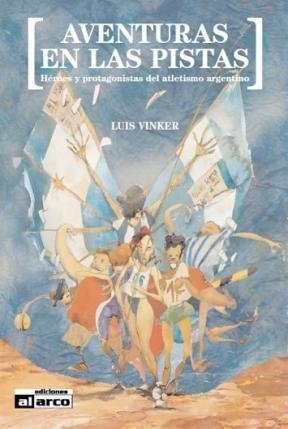 Aventuras en las pistas