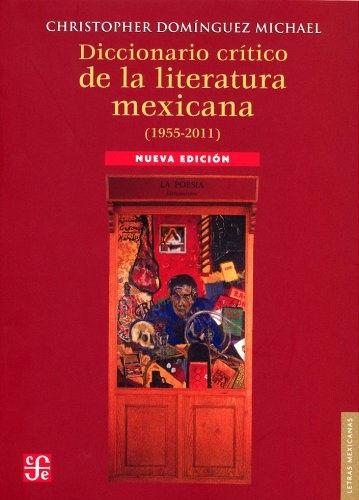 diccionario critico de la lit.mex nva.ed