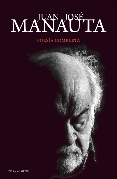 Poesía completa J. J. Manauta
