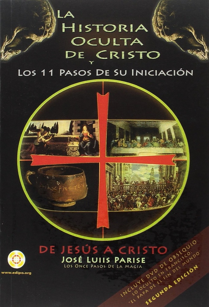 Historia Oculta De Cristo Y Los 11 Pasos De Su Iniciacion, La (Con Cd)