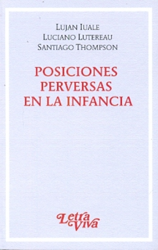 Posiciones perversas en la infancia