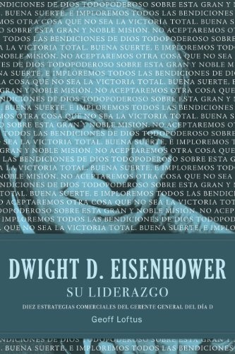 Dwight D Eisenhower su liderazgo