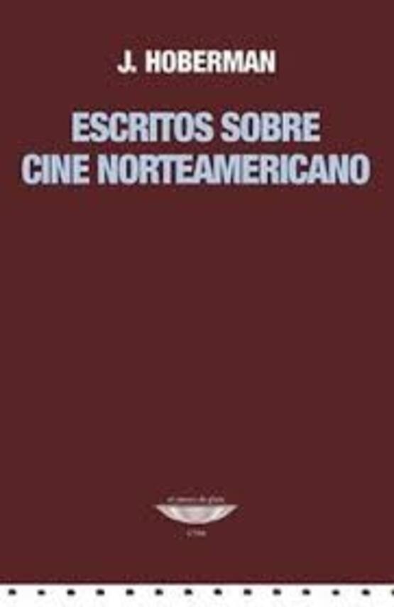Escritos sobre cine norteamericano
