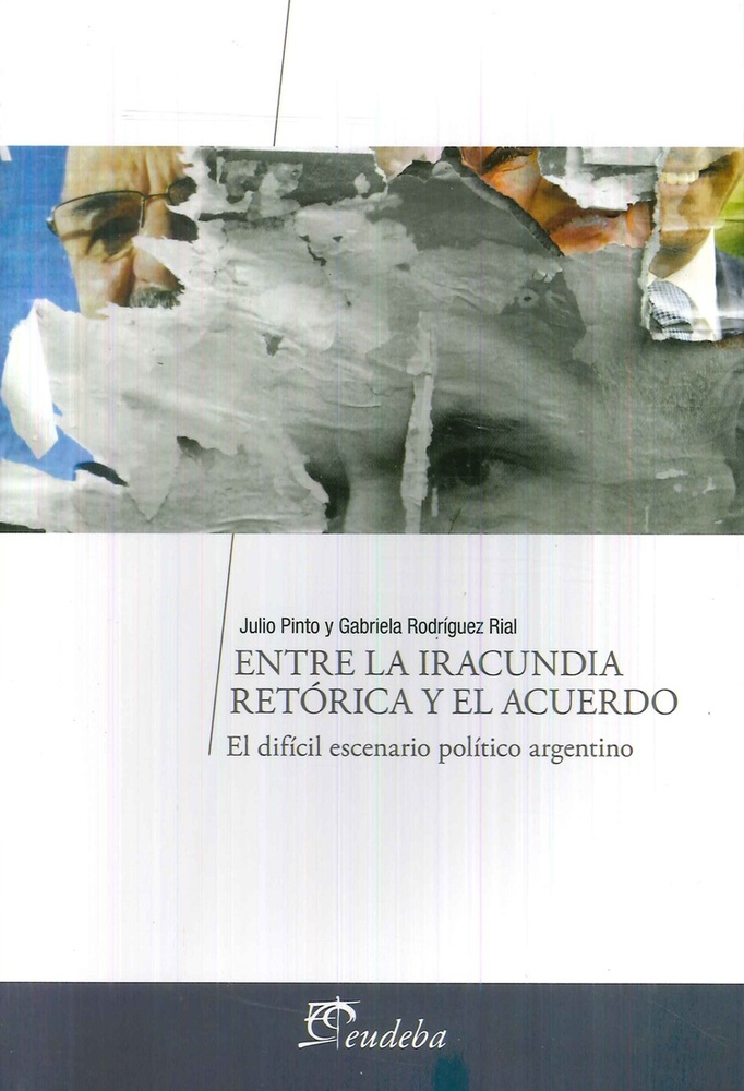 Entre la iracundia retorica y el acuerdo