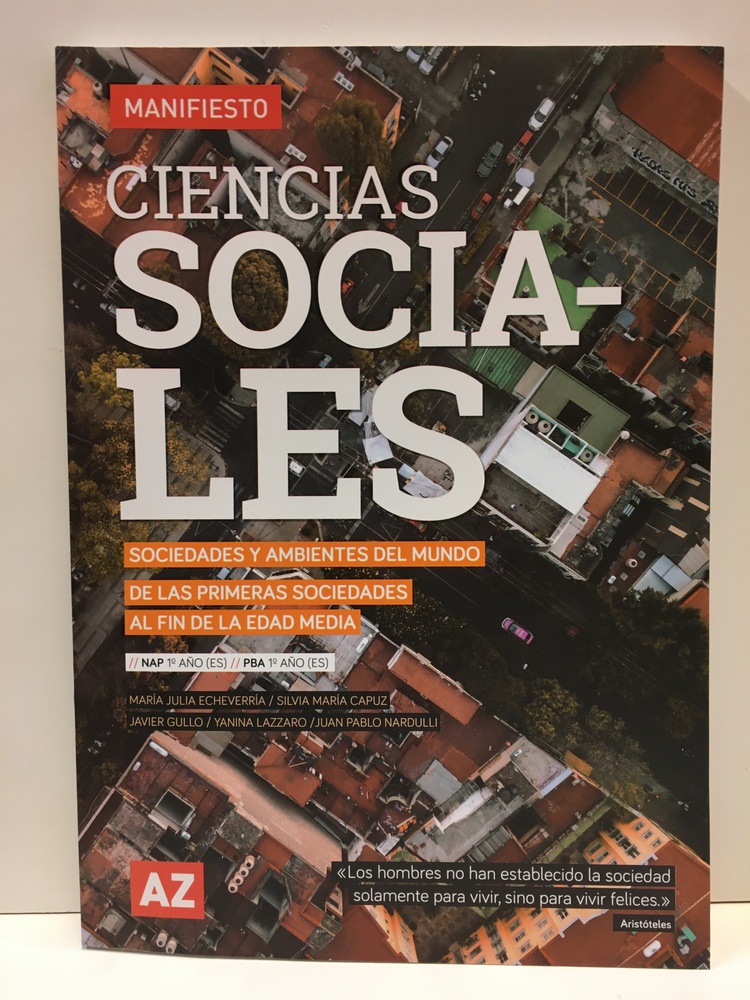Ciencias Sociales 1 - Manifiesto - Sociedades Y Ambientes Del Mundo