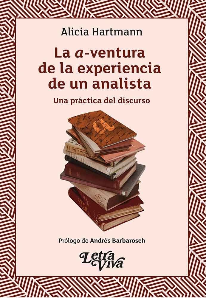 La A-ventura de la experiencia de un analista