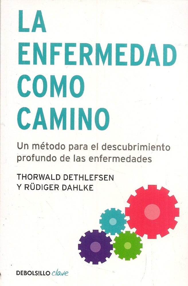 La enfermedad como camino