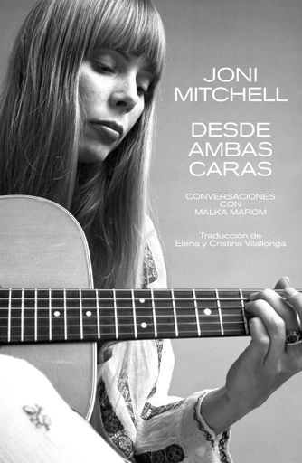 Joni Mitchell. Desde ambas caras