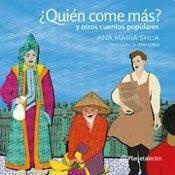 ¿Quién come más? Y otros cuentos populares
