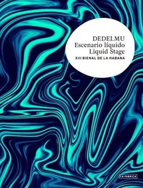 Dedelmu. Escenario liquido