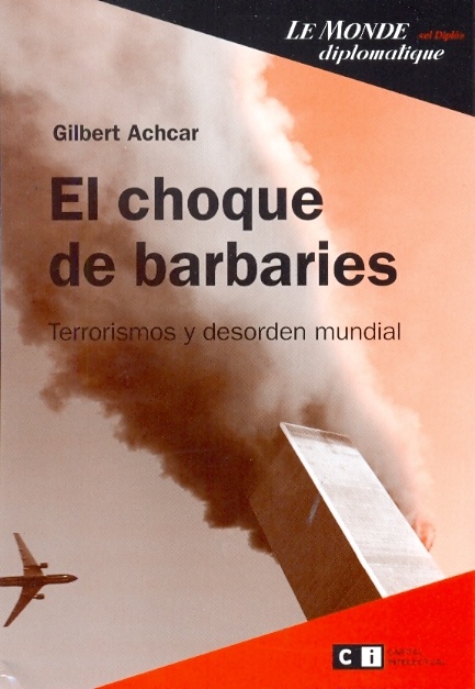 El Choque de barbaries