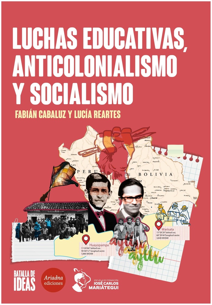 Luchas educativas, anticolonialismo y socialismo