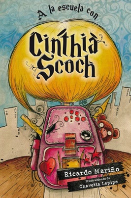 A la escuela con Cinthia Scoch