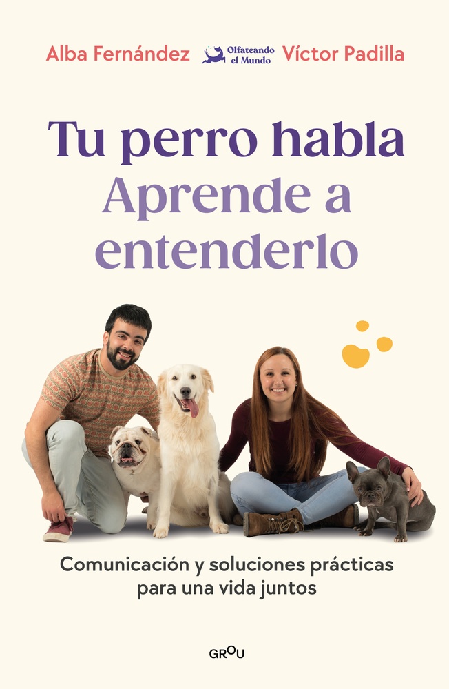 Tu perro habla: aprende a entenderlo