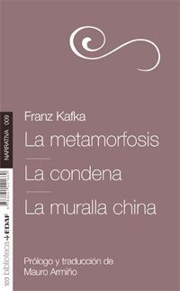 Metamorfosis, La. La condena. La muralla china