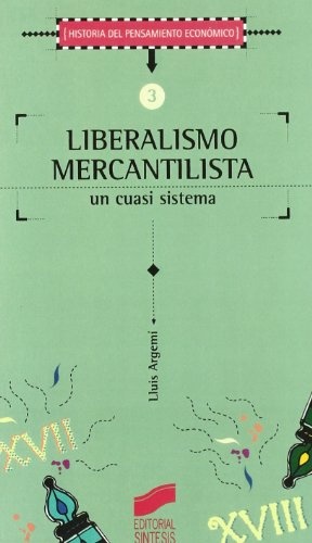 Liberalismo mercantilista
