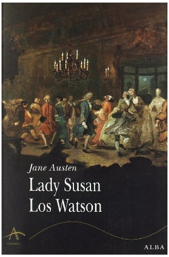 Lady Susan / Los Watson