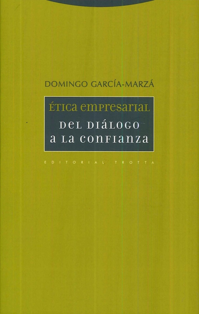 Ética empresarial: del diálogo a la confianza