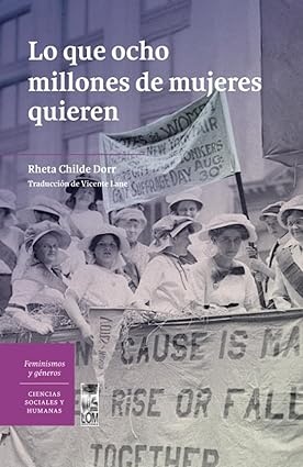 Lo que ocho de millones de mujeres quieren