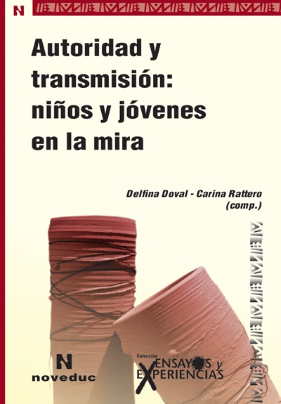 Autoridad y transmision: niÃ±os y jovenes en la mira (81)