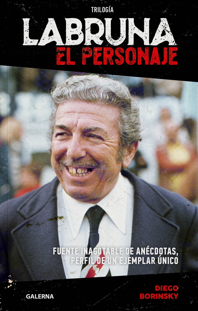 Labruna - El Personaje