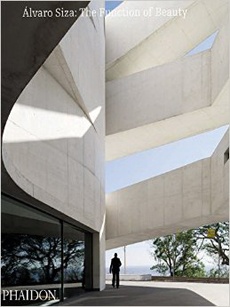 Alvaro Siza: The Function of Beauty
