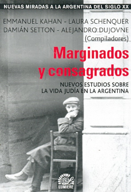 Marginados y consagrados
