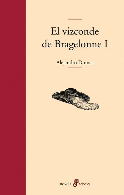 el Vizconde de Bragelonne I