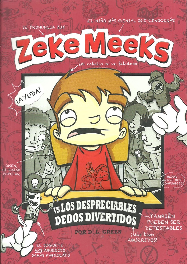 Zeke Meeks Vs. los despreciables dedos divertidos
