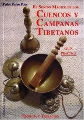 ** Sonido Magico De Los Cuencos Y Campanas Tibetanas ( Coedicion )