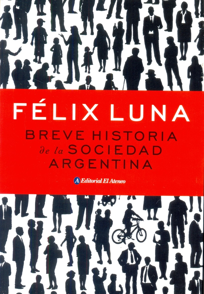 Breve historia de la sociedad argentina