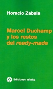 Marcel Duchamp y los restos del ready made