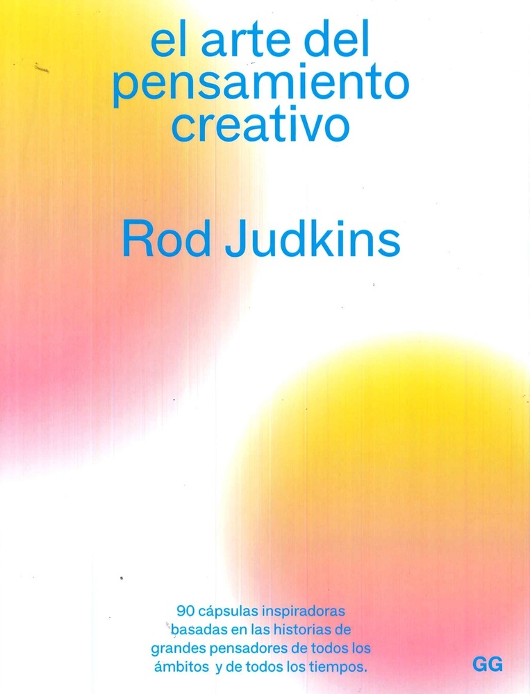 El arte del pensamiento creativo