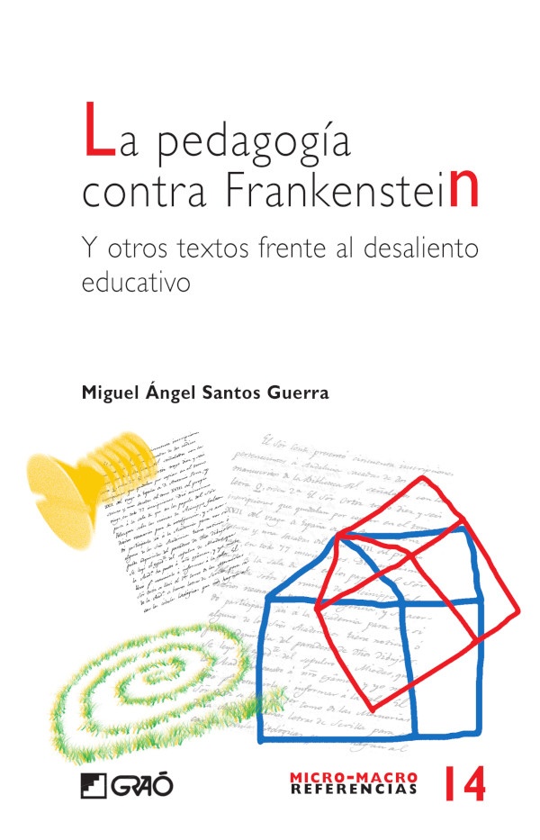 la Pedagogia contra Frankenstein