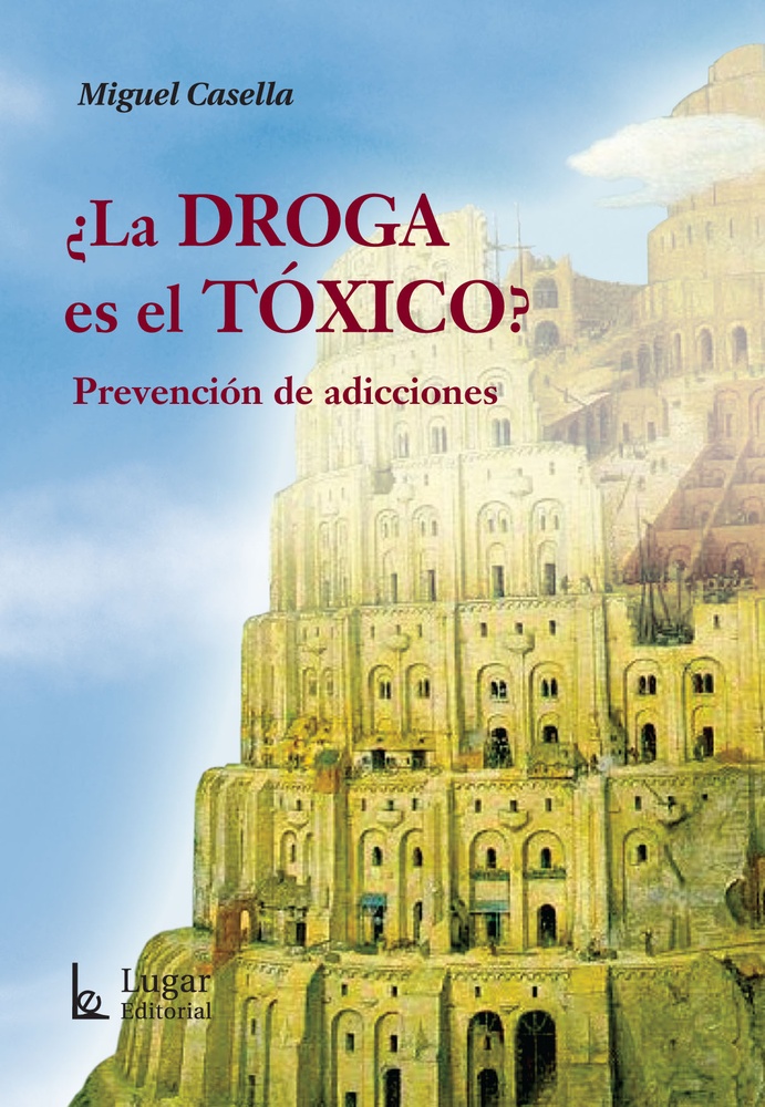 Droga es el toxico, la?