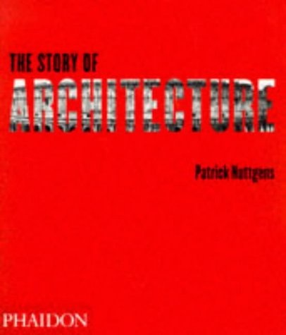 The Story Of Architecture