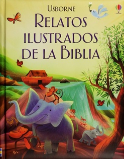 Relatos ilustrados de la Biblia
