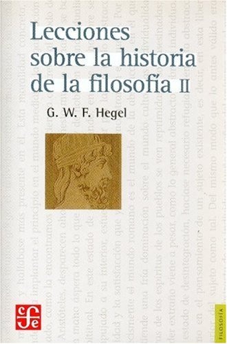 Lecciones sobre la historia de la filosofia II