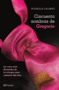 Cincuenta sombras de Gregorio