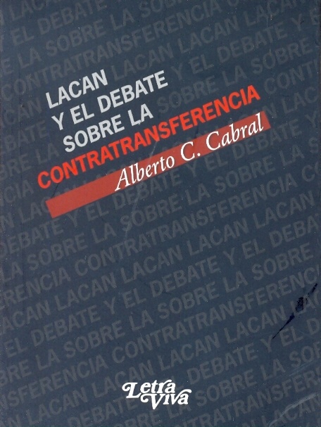 Lacan y el debate sobre La contratransferencia