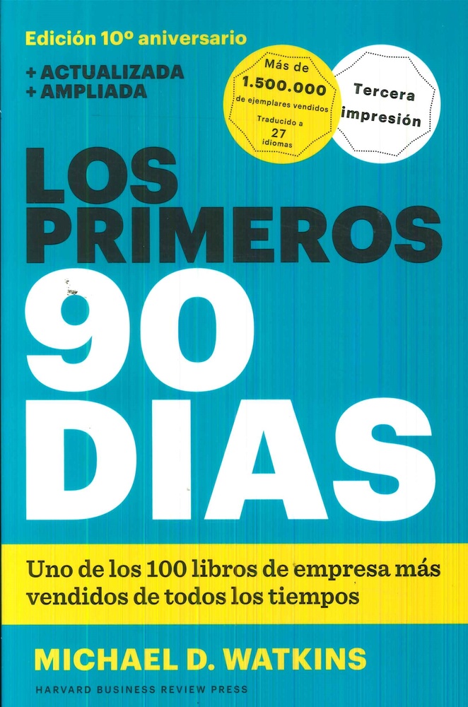 Los primeros 90 dias