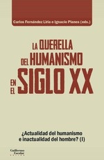 La Querella del humanismo en el siglo XX