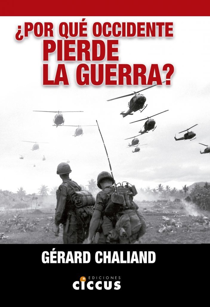 Por que occidente pierde la guerra