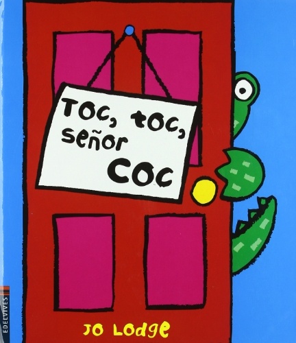 Toc, toc, señor Coc