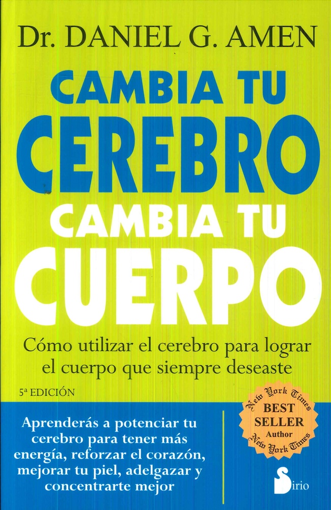 Cambia tu cerebro, cambia tu cuerpo