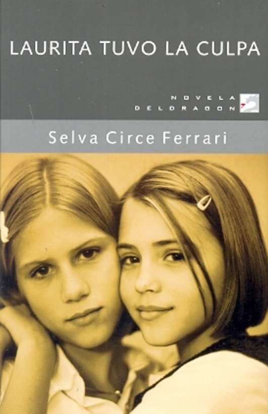 Laurita tuvo la culpa