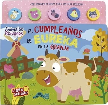El Cumpleaños de Eureka en La Granja