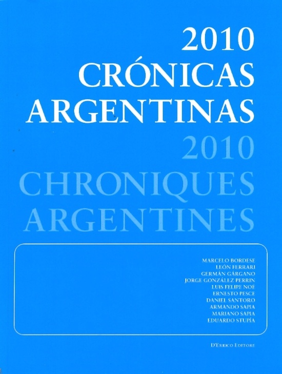 2010 Cronicas argentinas