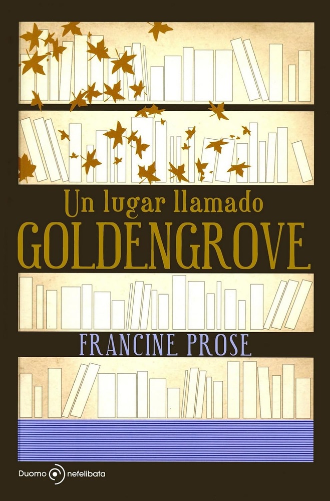 Un lugar llamado Goldengrove